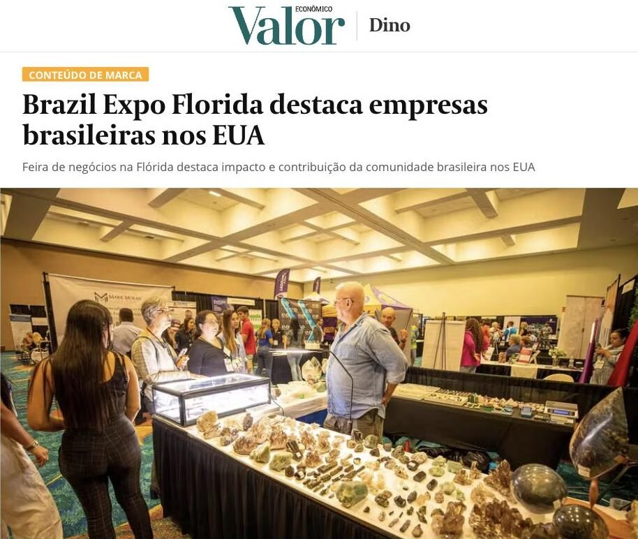 Publicação no Valor Econômico (Dino, conteúdo de marca) sobre a Brazil Expo Florida