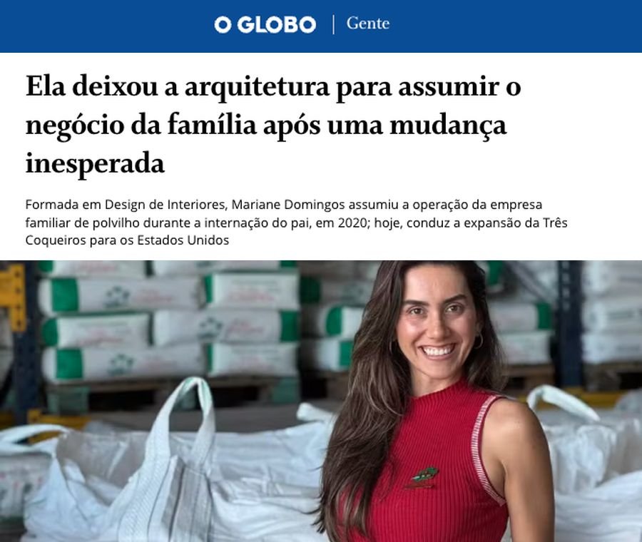 Reportagem de O Globo sobre Mariane Domingos e a Três Coqueiros